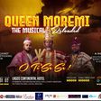 See the legendary Queen Moremi live on stage this December!