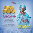 ‘Queen Moremi The Musical: Reloaded’