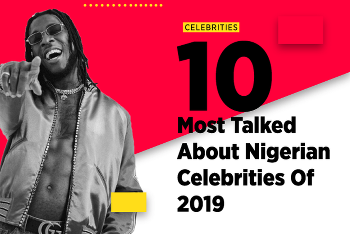 For the year 2019, Pulse put together a list of the 10 most-talked about Nigerian celebrities of the year.  [PULSE]