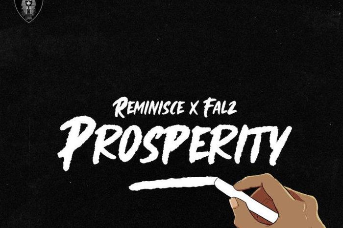 Reminisce features Falz on new single, 'Prosperity.' (LLR)
