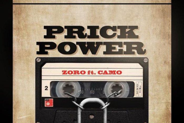 Zoro features Camo Blaize on new single, 'Pr**k Power.' (Zoro)