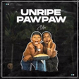 Zlatan releases new single, 'Unripe PawPaw.' (ZANKU)