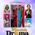 'Mama Drama' is coming to cinemas March 20, 2020
