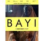 official poster for short film ' Bayi' produced by Diane Russet
