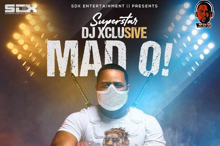 DJ Xclusive releases new song 'Mad O' [Instagran/DJXclusive]