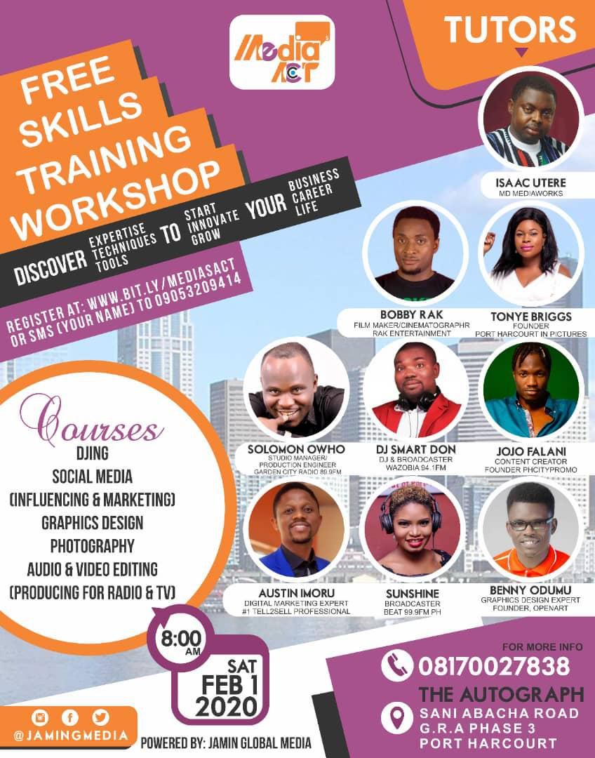 Media's Act: Skills training in the city of Port Harcourt and it is for free
