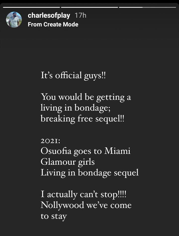 Charles Okpaleke has confirmed the production of a 'Living In Bondage: Breaking Free'  sequel [Instagram/@charlesofplay]