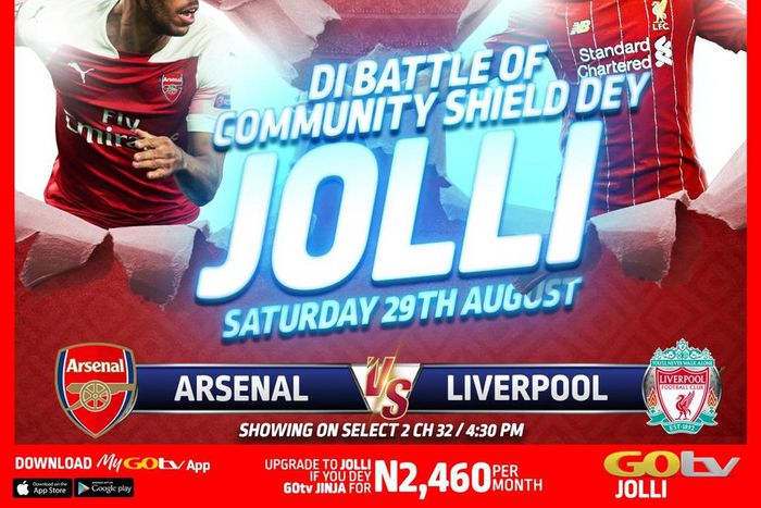 FA Community Shield Match to air live On GOtv JOLLI.