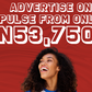Advertise on Pulse from only N53,750!