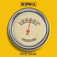 Dice Ailes features on DJ Spinall's new single, 'Pressure.' (Top Boy)