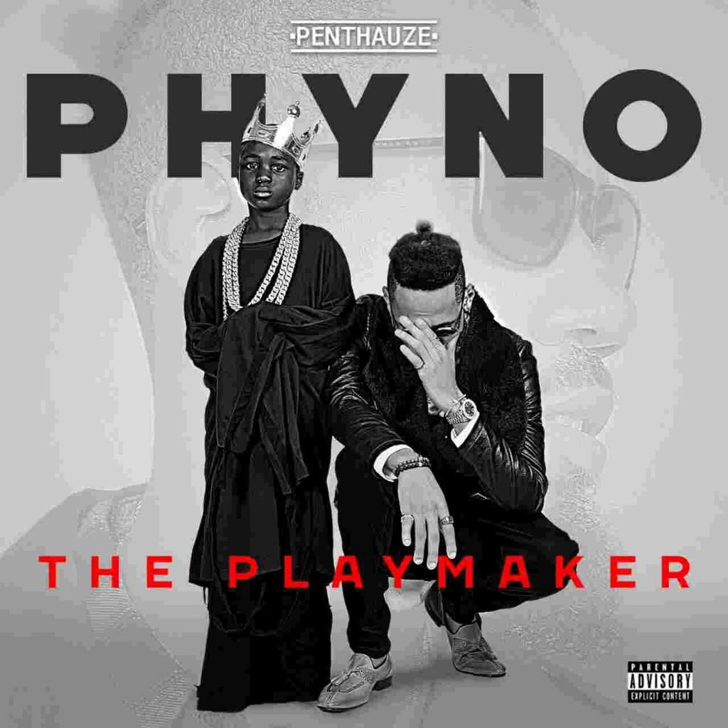 Phyno - The Playmaker. (Penthauze)