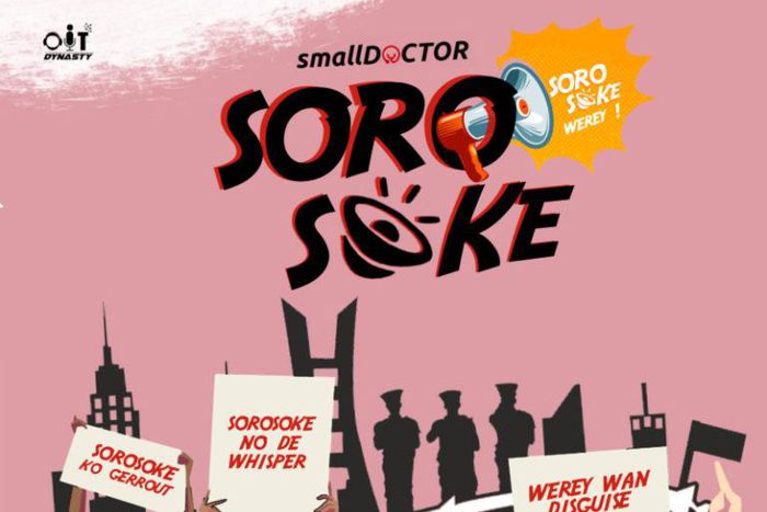 EndSARS: Small Doctor - Soro Soke. (Tooxclusive)