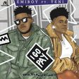 Emiboy collaborates with Teni on his latest single, 'I Go Pay.' (Oga Ndi Oga Entertainment)