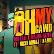VIDEO: Mr. Eazi and Major Lazer featuring Nicki Minaj and K4mo - Oh My Gawd. [emPawa/Banku]