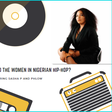 What happened to the women in Nigerian Hip-Hop? [Pulse Nigeria]