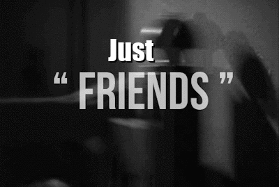 Just friends