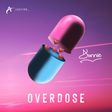 Dunnie releases new single, 'Overdose.' (Another MGMT)