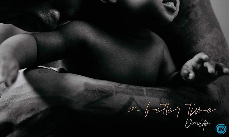 Davido - A Better Time