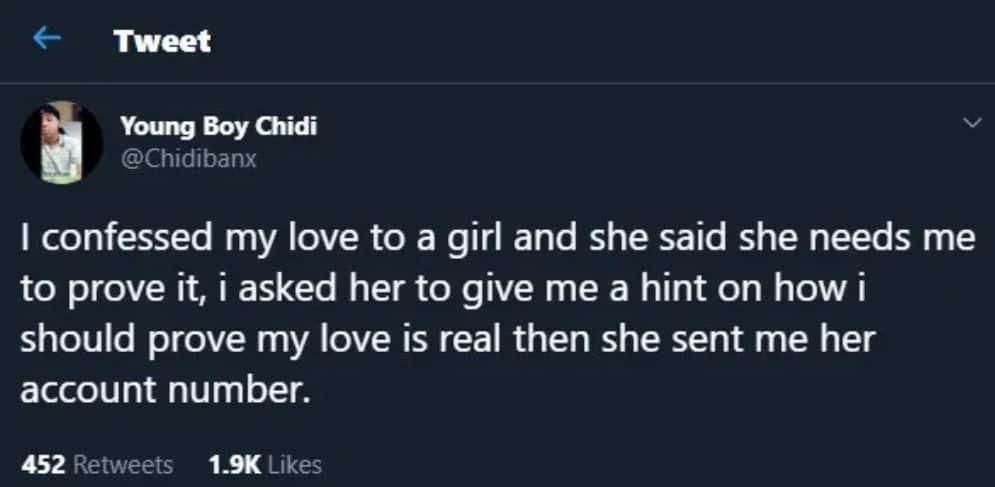 “I confessed my love to a girl and she sent her account details for me to prove it” – Surprised guy