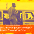 Lagosians Talk Using Public Transport Despite Coronavirus Fears