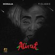 T-Classic - Alirat EP. (MixNaija)