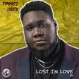Timmss Obey - Lost In Love. (WildIntentionz)