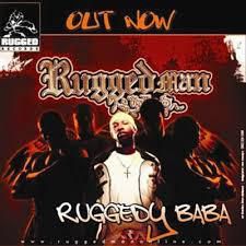 Ruggedman - Ruggedy Babs.