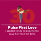 Pulse First Love- The Big 30 episode