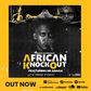 M.I Abaga drops soundtrack for African Knockout Show, 'African Knockout'.