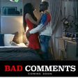 Bad Comments movie [Instagram]