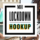 Watch 'Lockdown Hookup,' Our New Dating Show