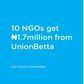 Union Bank supports 10 NGOs with N1.7m through UnionBetta donations!