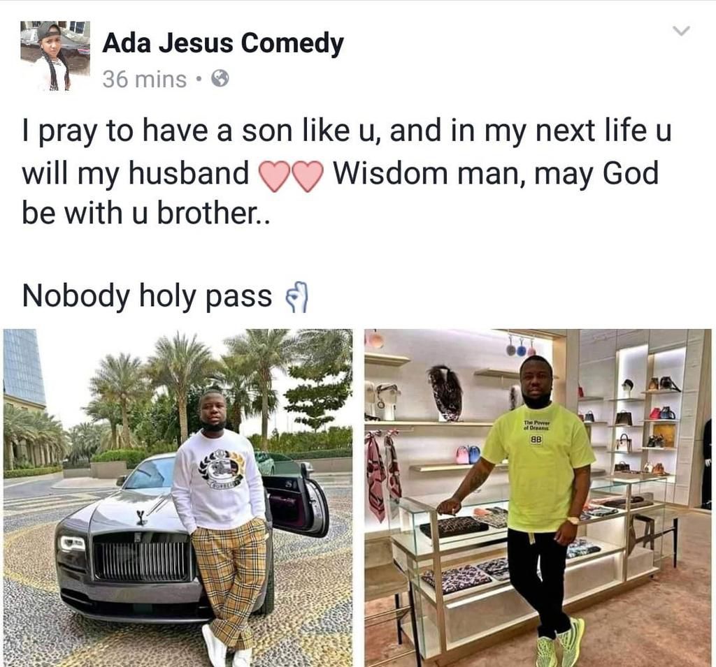 I pray to have a son like you; in my next life you'll be my husband – Woman admires Hushpuppi