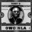 Terry G releases new single, 'Owo Nla.' (TGP)