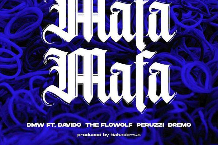 Davido, Peruzzi, The Flowolf and Dremo release, 'Mafa Mafa.' (DMW)