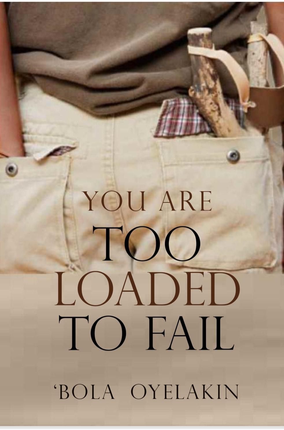 “Too Loaded To Fail”— A wake up call
