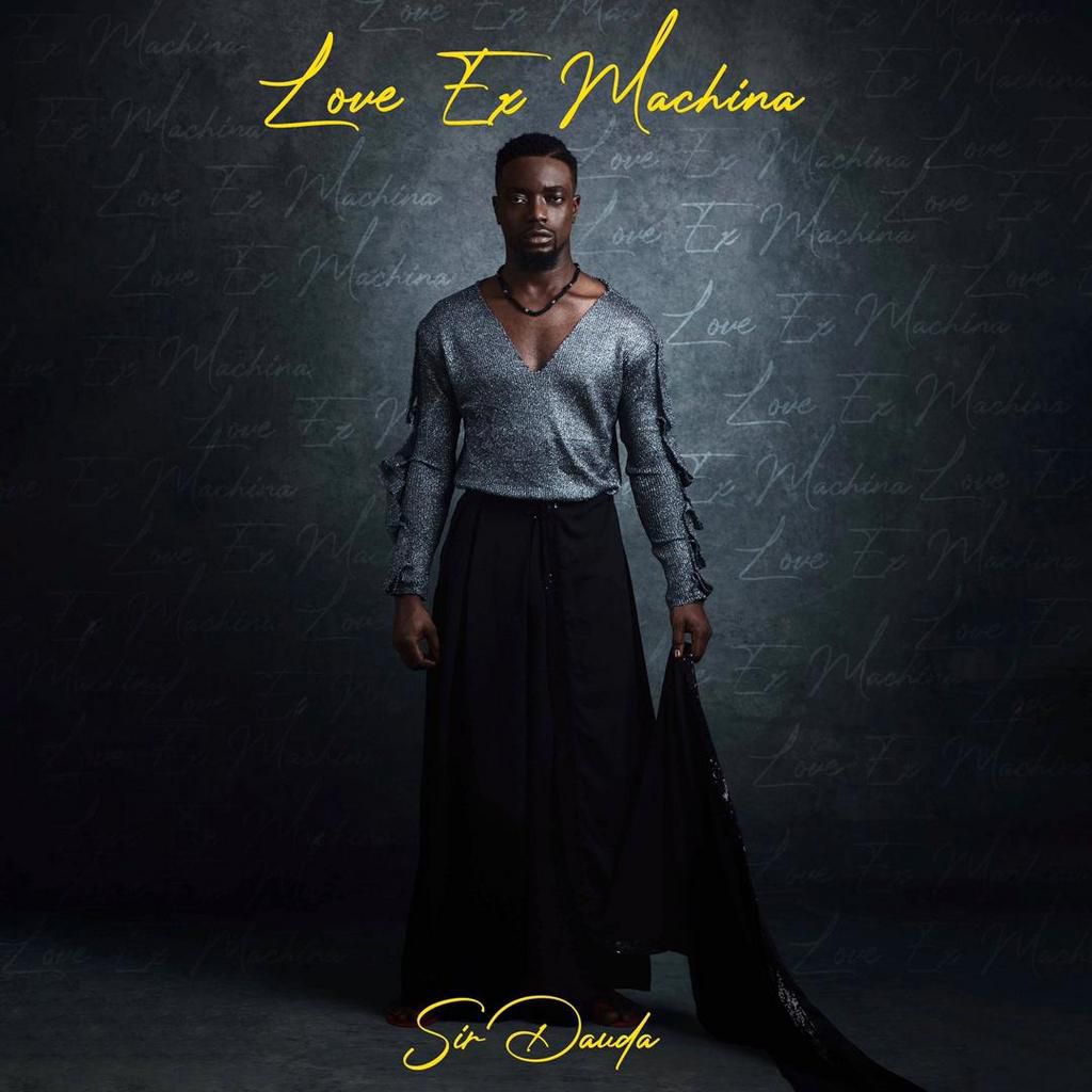 Sir Dauda - Love Ex Machina. (Bhad Guys)