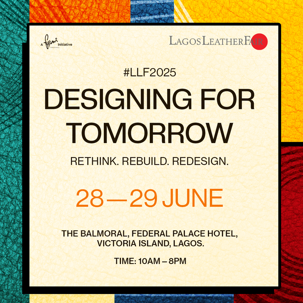 Lagos Leather Fair - EDITION 2025: Pioneering Africa's Leather Revolution
