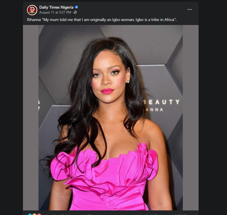 Fact Check: The widely circulated quote of Rihanna claiming to be Igbo is false (Facebook/Daily Times Nigeria)