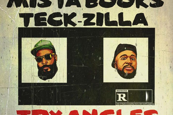 Mista Books and Teck-Zilla release new single, 'Try Angles.' (TeckZilla)