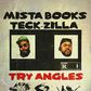 Mista Books and Teck-Zilla release new single, 'Try Angles.' (TeckZilla)