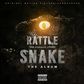 Larry Gaaga - Rattle Snake: The Ahanna Story. [Universal Music/Gaaga Muzik]