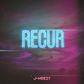 J-Weezy - RECUR. (Platoon]