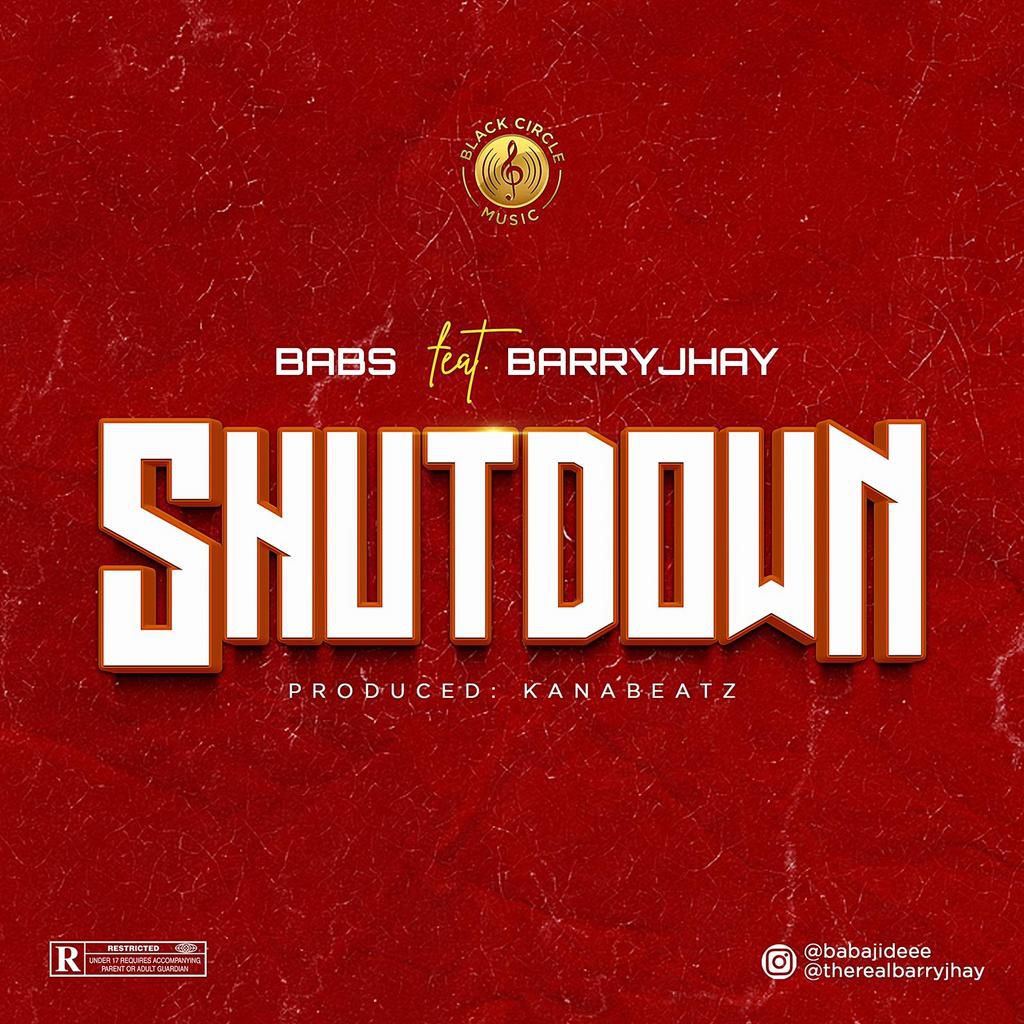 BABS announces arrival on the Nigerian music scene with new single 'Shutdown' (LISTEN)