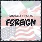 Bankulli and Not3s release new single, 'Foreign.' (Bankulli Entertainment)