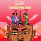 Sean Tizzle chronicles love on 'Where You Been.' (TBD)