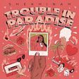 Shekhinah nurses the effects of heartbreak on ‘Trouble In Paradise.' (TBD)
