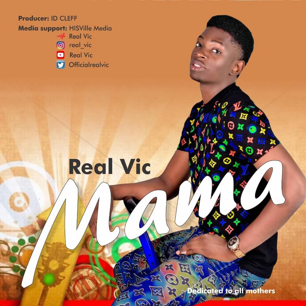 Real Vic comes out with first single ‘Mama’