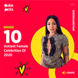 The 10 hottest female celebrities for the year 2020 [PULSE]
