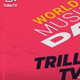 Triller announces special concert for World Music Day